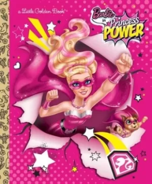 Barbie in princess power by Mary Tillworth