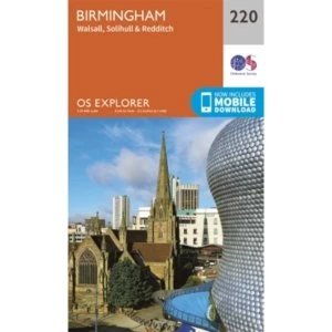 Birmingham, Walsall, Solihull and Redditch: 220 by Ordnance Survey (Sheet map, folded, 2015)