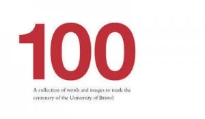 100 by University of Bristol Book