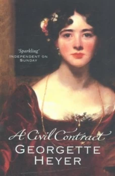 A Civil Contract by Georgette Heyer Paperback