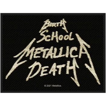 Metallica - Birth, School, Metallica, Death Standard Patch