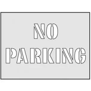 No Parking Stencil 600 x 800mm