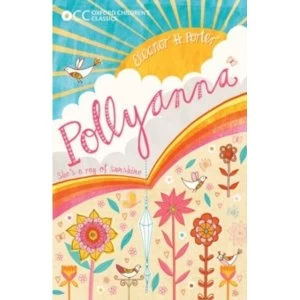 Oxford Childrens Classics: Pollyanna