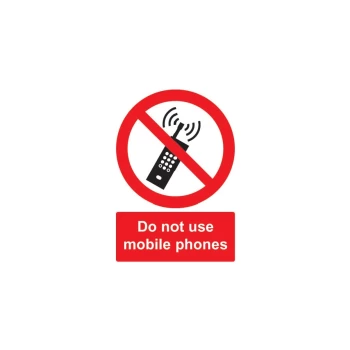 Do Not Use Mobile Phones Vinyl Sign - 148 X 210MM