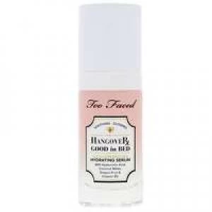 Too Faced Skincare Hangover Good in Bed, Hydrating Serum 29ml