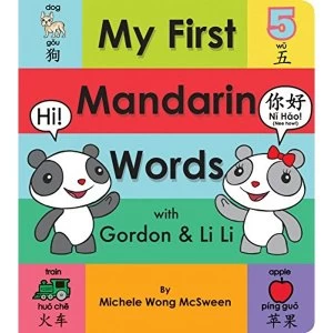 My First Mandarin Words with Gordon & Li Li Board book 2019