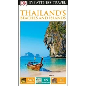 DK Eyewitness Travel Guide Thailand's Beaches and Islands