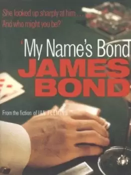 'My name's Bond' - Ian Fleming - Hardback - Used