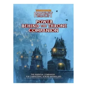 Warhammer Fantasy Roleplay Fourth Edition (WFRP4) Power Behind the Throne Companion