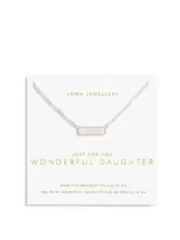 Joma Jewellery MY MOMENTS JUST FOR YOU WONDERFUL DAUGHTER NECKLACE, Silver, Women