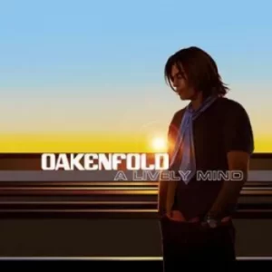 A Lively Mind by Paul Oakenfold CD Album