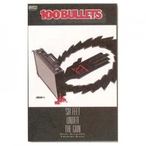 100 Bullets Tp Vol 06 Six Feet under the Gun by Brian Azzarello Book