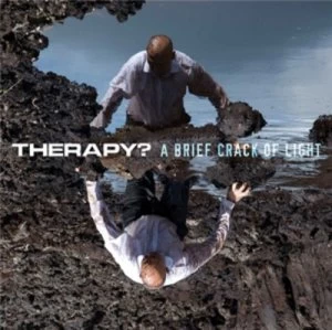 A Brief Crack of Light by Therapy? CD Album
