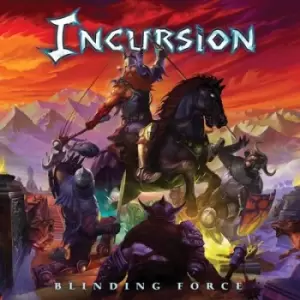 Blinding Force by Incursion CD Album