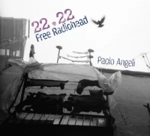 2222 Free Radiohead by Paolo Angeli CD Album
