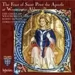 (The) Feast of St Peter the Apostle at Westminster Abbey (Music CD)