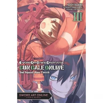Sword Art Online Alternative Gun Gale Online, Vol. 3 (light novel) (Sword Art Online Alternative Gun Gale Online (Light...