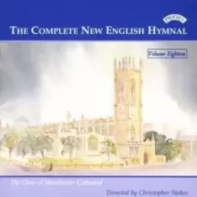 Complete New English Hymnal, The - Volume Eighteen (Stokes)