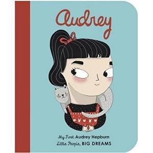 Audrey Hepburn My First Audrey Hepburn Board book 2019