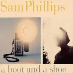 A Boot and a Shoe by Sam Phillips CD Album