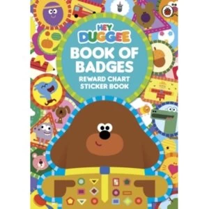 Hey Duggee: Book of Badges : Reward Chart Sticker Book