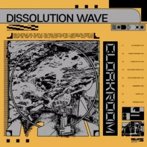 Dissolution Wave by Cloakroom CD Album