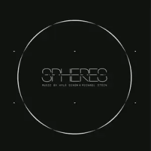 Spheres by Kyle Dixon & Michael Stein CD Album