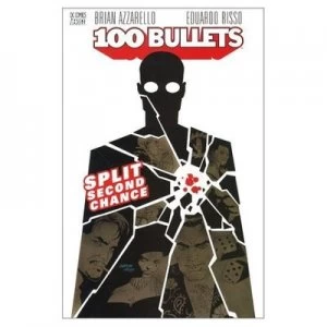 100 Bullets Tp Vol 02 Split Second Chance by Brian Azzarello Paperback