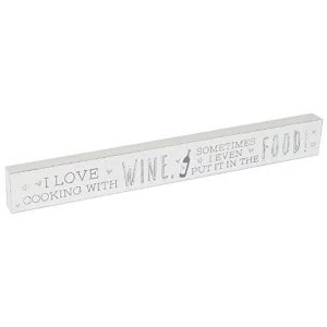 Love Life I Love Cooking With Wine Plaque