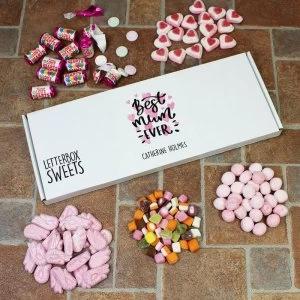 Personalised Best Mum Ever Letterbox Sweets