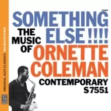 Something Else!!!!: The Music of Ornette Coleman