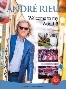 Andre Rieu Welcome to My World 3 - DVD Boxset