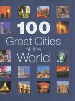 100 Great Cities of the World by Jack Barker Hardback