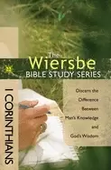 1 corinthians discern the difference between mans knowledge and gods wisdom