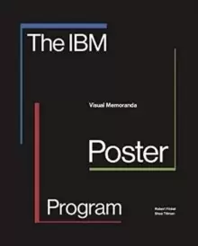 The IBM Poster Program : Visual Memoranda