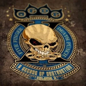 A Decade of Destruction - Volume 2 by Five Finger Death Punch CD Album