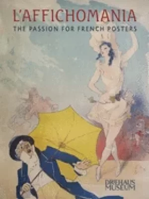 laffichomania the passion for french posters