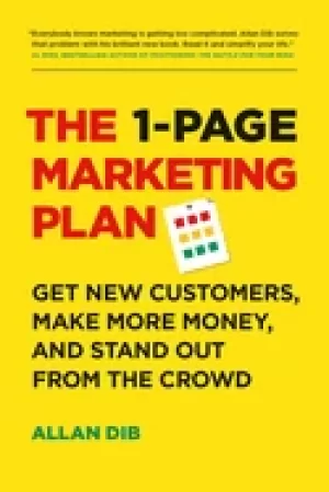 1 page marketing plan get new customers make more money and stand out from