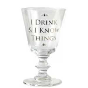 Game Of Thrones Wine Glass (I Drink And Know Things)