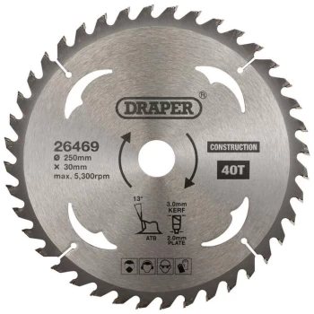 26469 TCT Construction Circular Saw Blade 250 x 30mm 40T - Draper