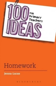 100 Ideas for Primary Teachers by Jenna Lucas Paperback