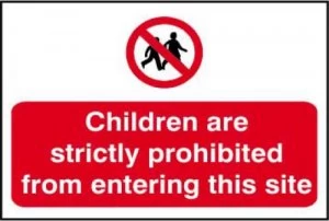 Children Are Strictly Prohibited From Entering This Site - PVC